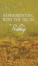 Experimenting with the Truth