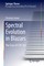 Spectral Evolution in Blazars