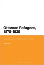 Ottoman Refugees, 1878-1939