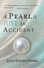 A Pearl is Just an Accident