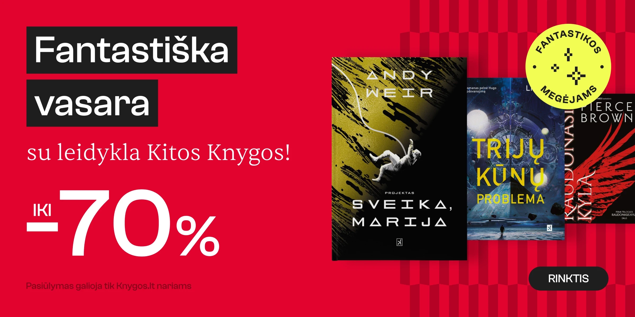 Leidyklos KITOS KNYGOS knygoms iki -70%!