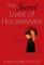 The Secret Lives Of Housewives