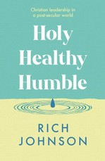 Holy, Healthy, Humble