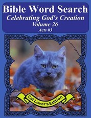Bible Word Search Celebrating God's Creation Volume 26