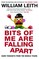 Bits of me are falling apart