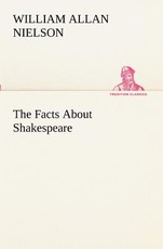 The Facts About Shakespeare