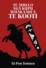 Te Ahua O Nga Kupu Whakaari a Te Kooti
