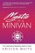 Mystic in a Minivan