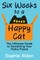 Six Weeks to a Happy Cat