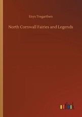 North Cornwall Fairies and Legends