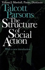 Structure of Social Action 2ed V1
