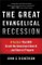 Great Evangelical Recession