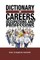 Dictionary of Careers, Occupations and Professions