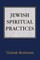 Jewish Spiritual Practices