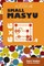 Small Masyu Sudoku - 200 Easy Puzzles 6x6 (Volume 9)