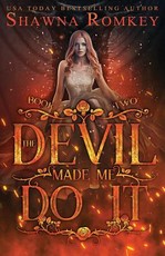 The Devil Made Me Do It