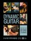 Dynamic Guitar: More Tools to Go Beyond Strumming - Book with Video Downloads