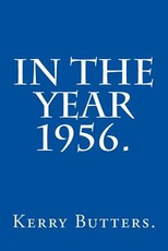 In the Year 1956.