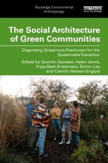 The Social Architecture of Green Communities