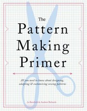 The Pattern Making Primer
