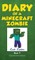 Diary of a Minecraft Zombie Book 7