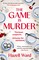 The Game Is Murder