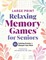 Relaxing Memory Games for Seniors