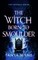 The Witch Born to Smoulder
