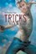 Tricks