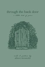 through the back door