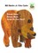 Brown Bear, Brown Bear, What Do You See?
