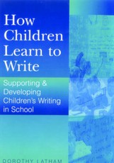 How Children Learn to Write