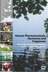 Human Pharmaceuticals, Hormones and Fragrances
