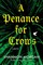 A Penance for Crows