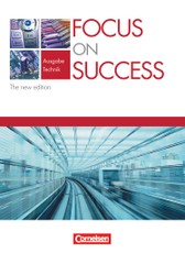 Focus on Success - Schülerbuch - Technik - The New Edition
