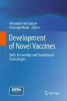 Development of Novel Vaccines