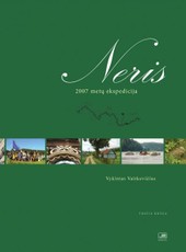 Neris. 2007 metų ekspedicija (knyga su defektais)