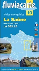Fluviacarte 10 la Saone (Voies Navigables)