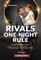 Rivals' One-Night Rule