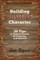 Building Positive Character