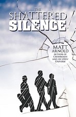 The Shattered Silence