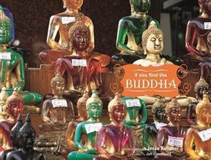 If You Find the Buddha