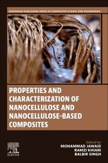 Properties and Characterization of Nanocellulose and Nanocellulose-Based Composites