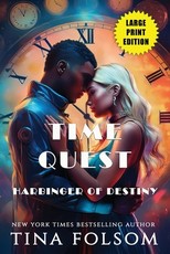 Harbinger of Destiny (Time Quest #2) (Large Print Edition)