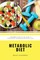 Metabolic Diet