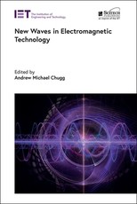 New Waves in Electromagnetic Technology