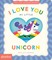 I Love You My Little Unicorn!
