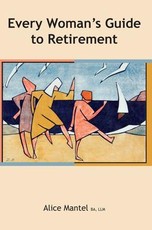 Every Woman's Guide To Retirement