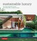 Sustainable Luxury