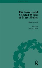 The Novels and Selected Works of Mary Shelley Vol 7